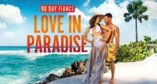 90 Day Fiance Love in Paradise