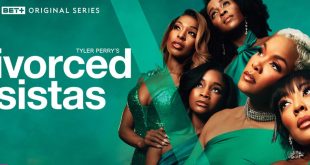 Tyler Perry’s Divorced Sistas
